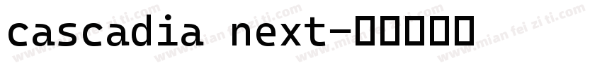 cascadia next字体转换